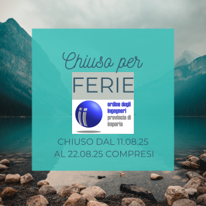 Chiusura estiva della Segreteria – dal 11 al 22 Agosto 2025